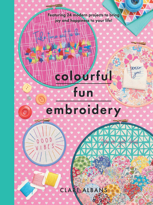 Title details for Colourful Fun Embroidery by Clare Albans - Available